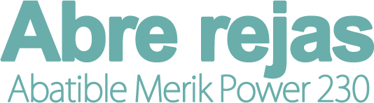 Abre rejas Abatible Merik Power 230